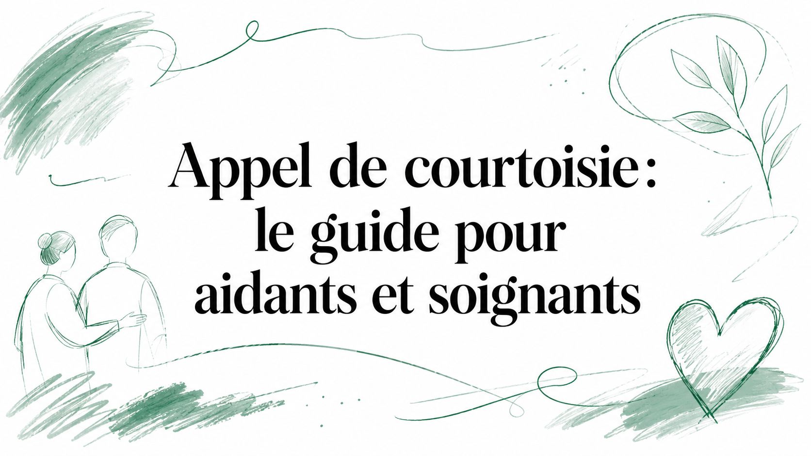 appel de courtoisie