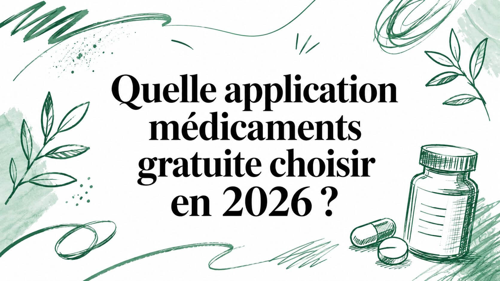 Illustration: Which free medication app should you choose in 2026?